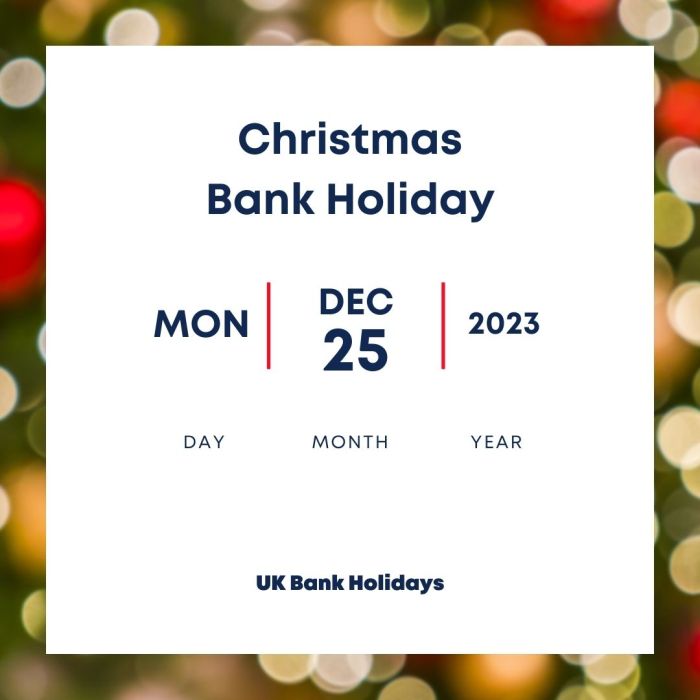 Christmas Bank Holiday 2023