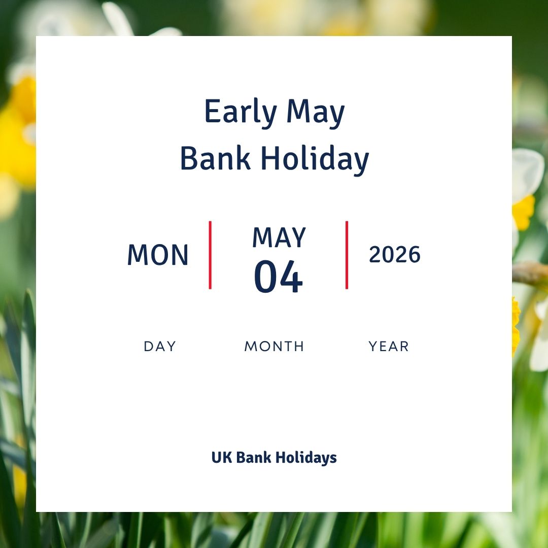 Early May Bank Holiday