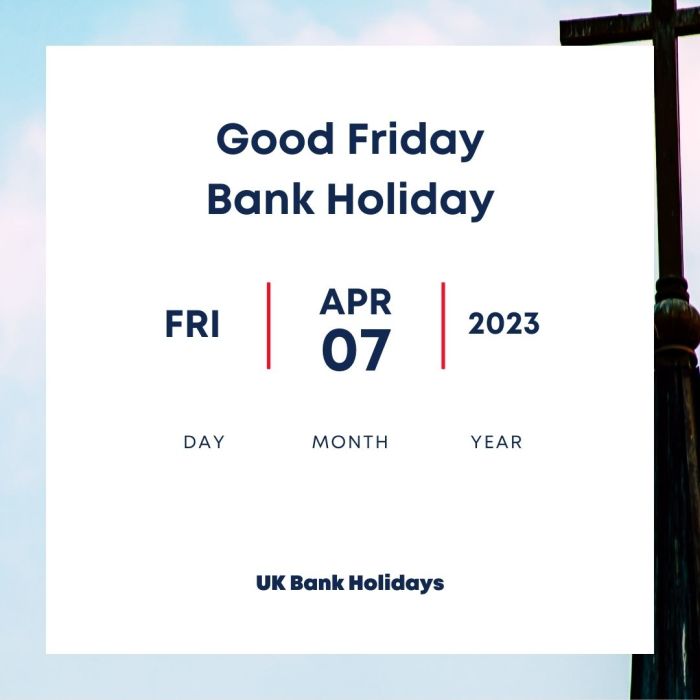Good Friday Bank Holiday Calendar