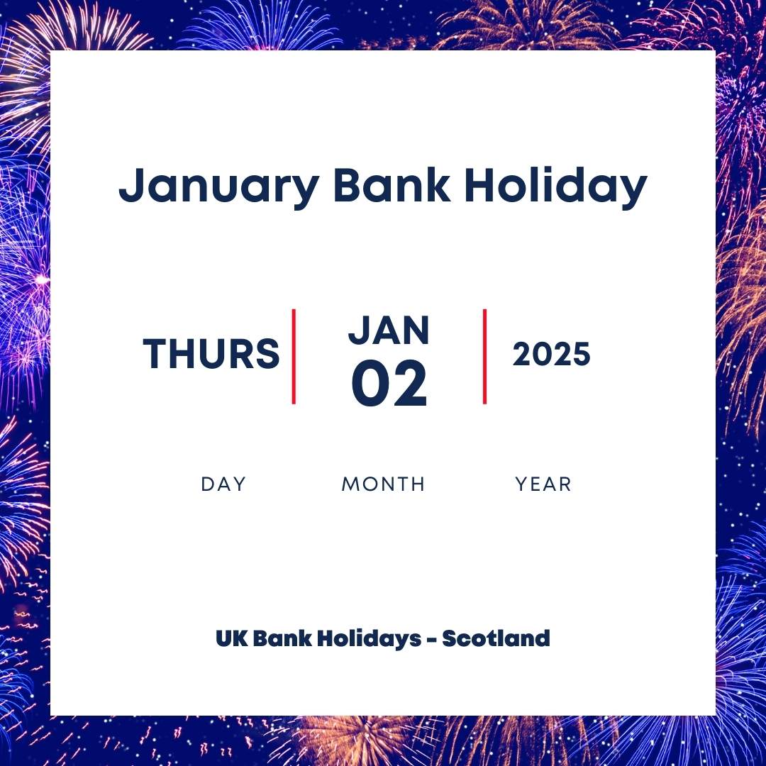 January Bank Holiday Scotland 2025