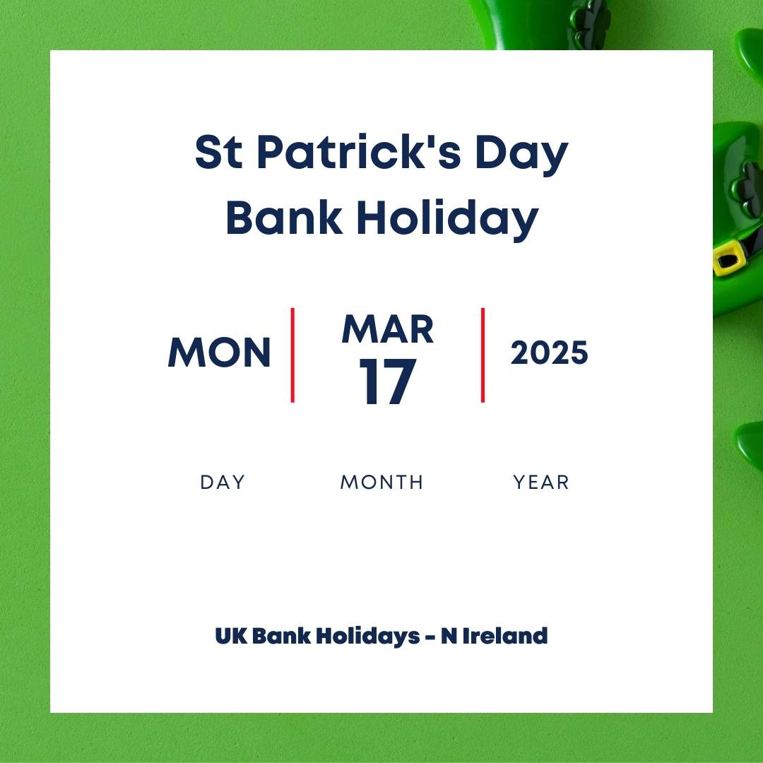 St Patricks Day bank Holiday 2025